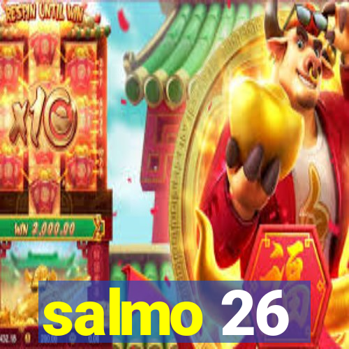 salmo 26